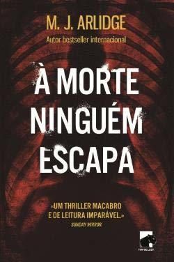 À Morte Ninguém Escapa