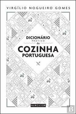 Dicionário Prático da Cozinha Portuguesa