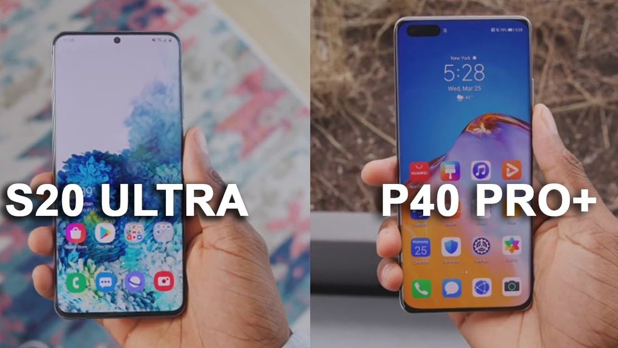 Fashion Huawei P40 Pro Plus VS Samsung Galaxy S20 Ultra - YouTube