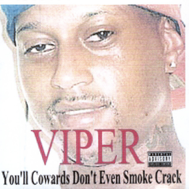 Music You'll Cowards Don't Even Smoke Crack