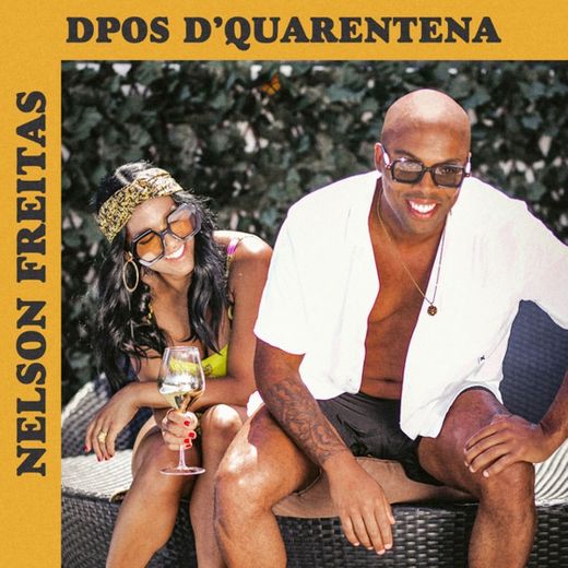 Nelson Freitas - Dpos d' Quarentena 