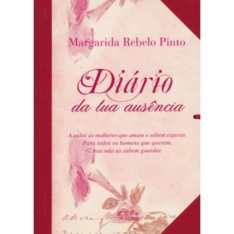 Libro Diário da tua ausência- Margarida Rebelo Pinto