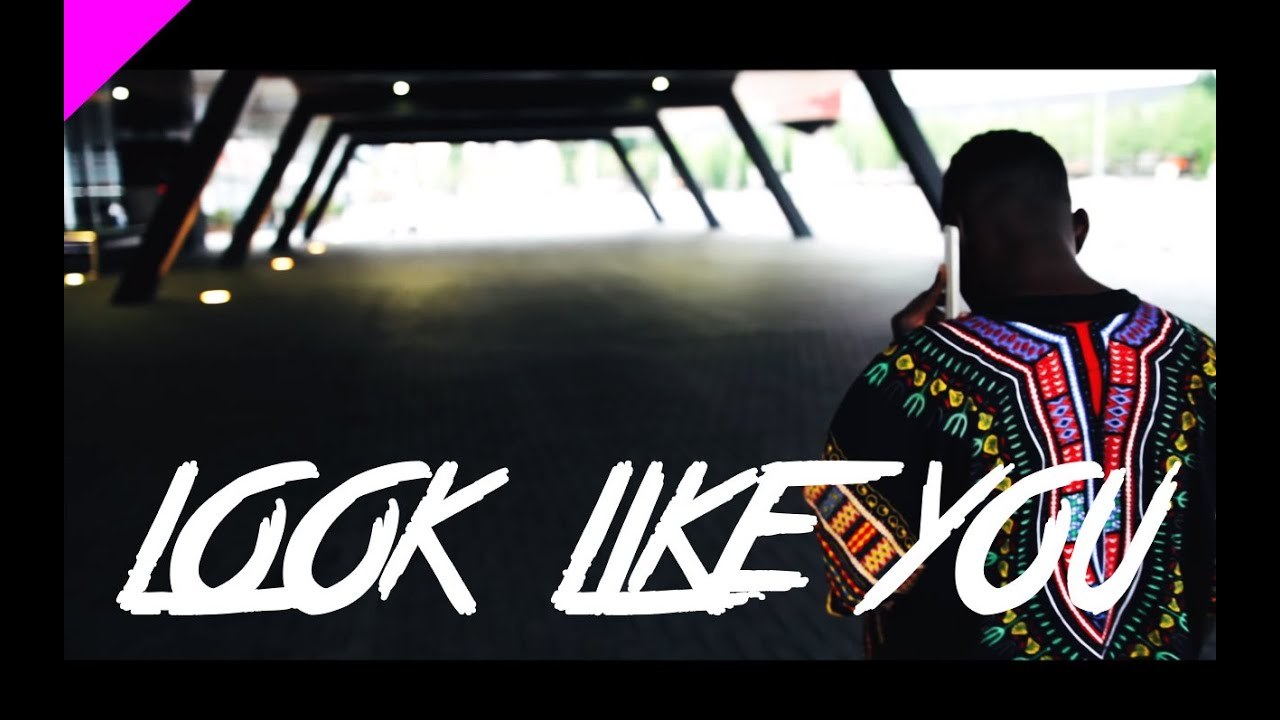 Look like you - Dj tjaey