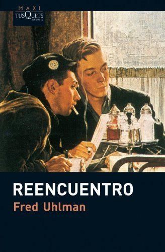 Reencuentro by Fred Uhlman(2010-05-01)