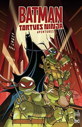 Book Batman et tortues ninja aventu - batman et les tortues ninja aventures