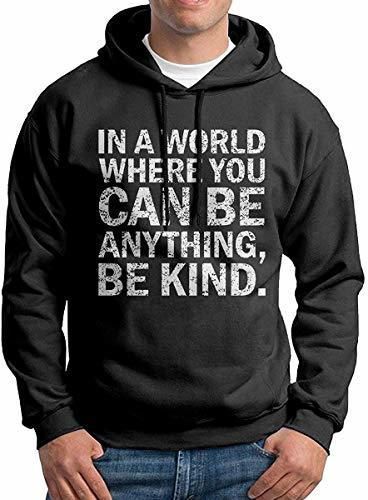 YNICKO Sudadera con Capucha in A World Where You Can Be Kind