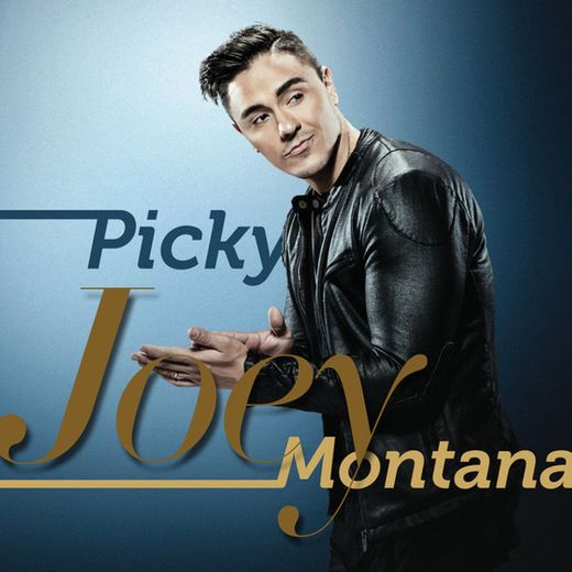 Joey Montana - Picky 