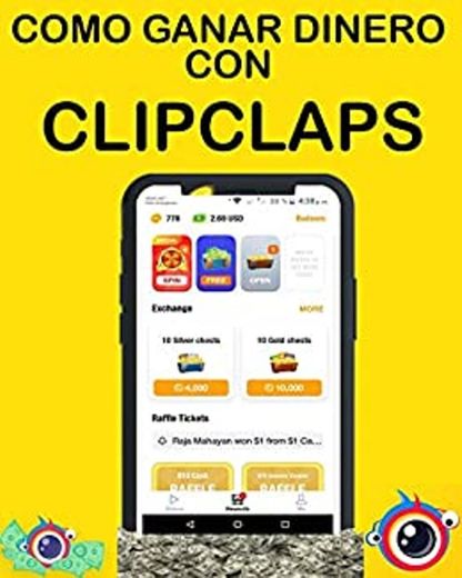 Clipclaps es una aplicación en la cual puedes ganar dinero