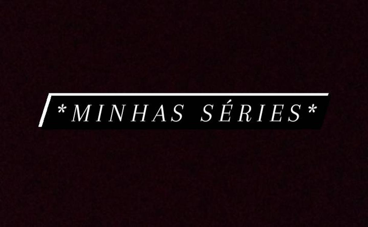 Social Minhas indicações de séries!!!