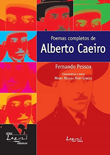 Book Poemas completos de Alberto Caeiro: Comentários, Glossário, Estudo Introdutório