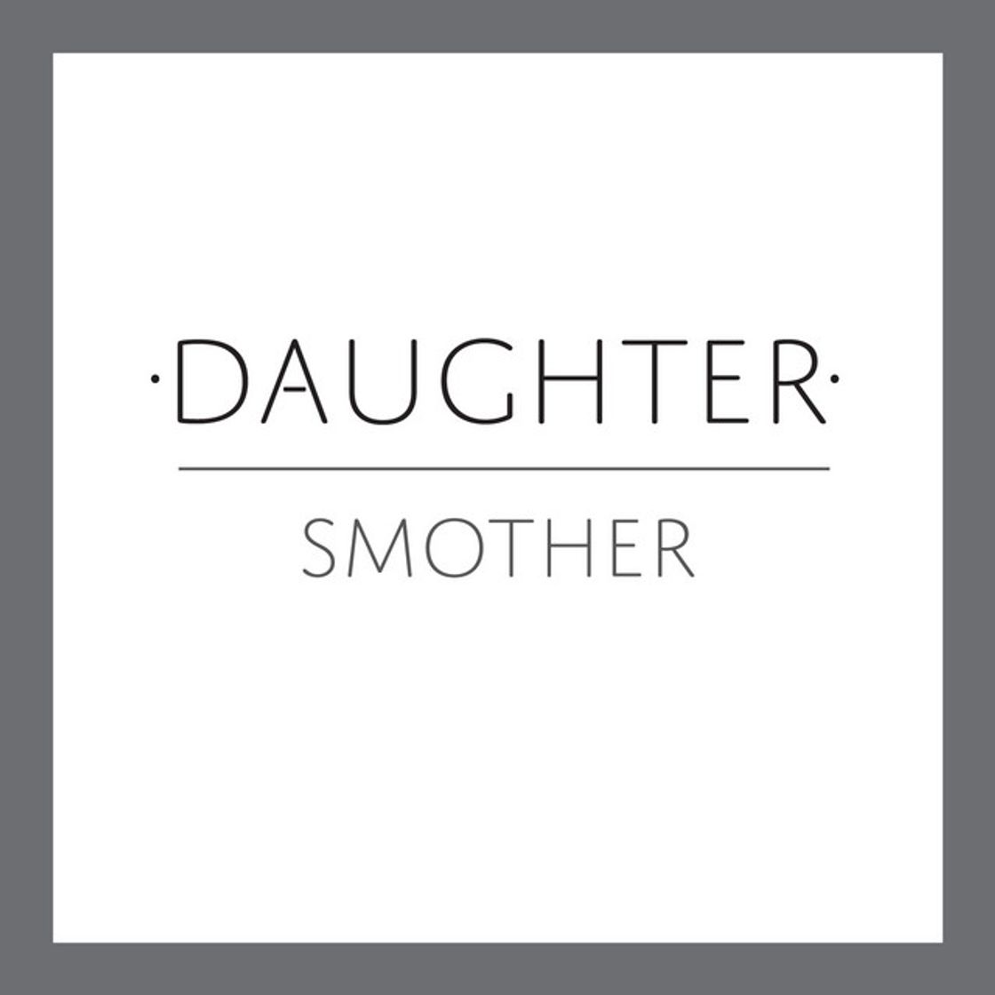 Canción Smother