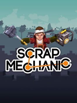 Videogames Scrap Mechanic