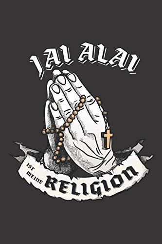 Jal Alai Ist Meine Religion