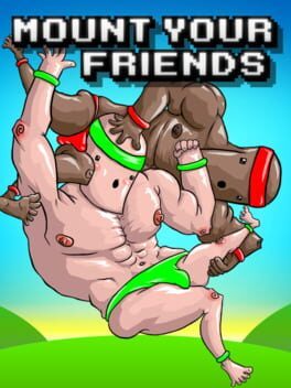 Videojuegos Mount Your Friends