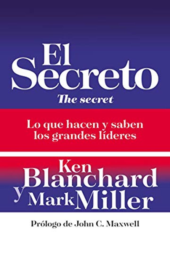 Books El secreto: Lo que saben y hacen los grandes líderes