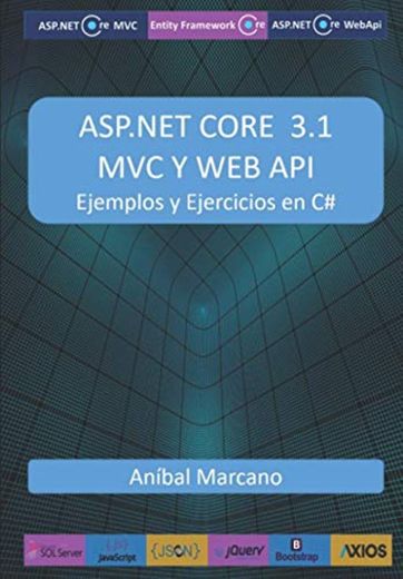 ASP.NET CORE 3.1 MVC Y WEB API