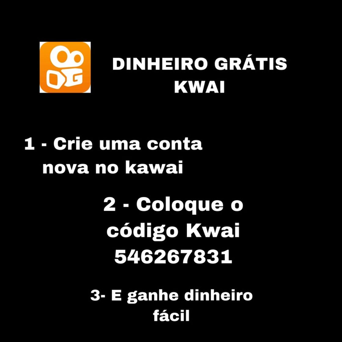Social GANHE DINHEIRO NO KWAI - código - Kwai546267831