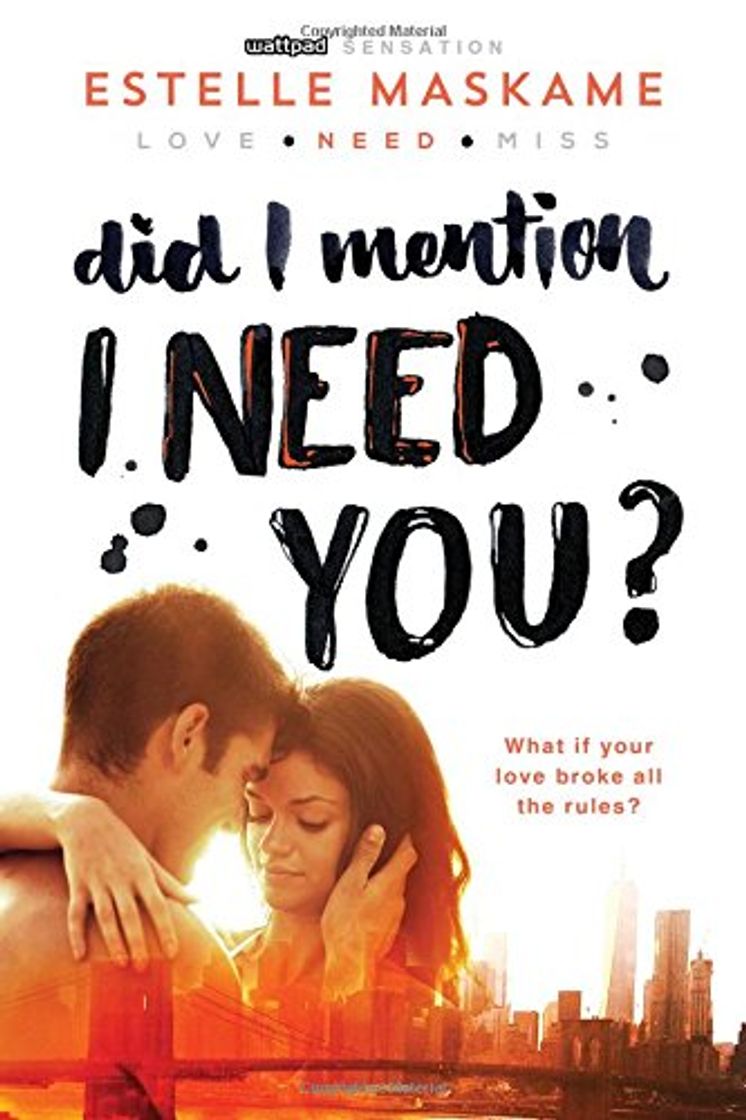 Libro DID I MENTION I NEED YOU