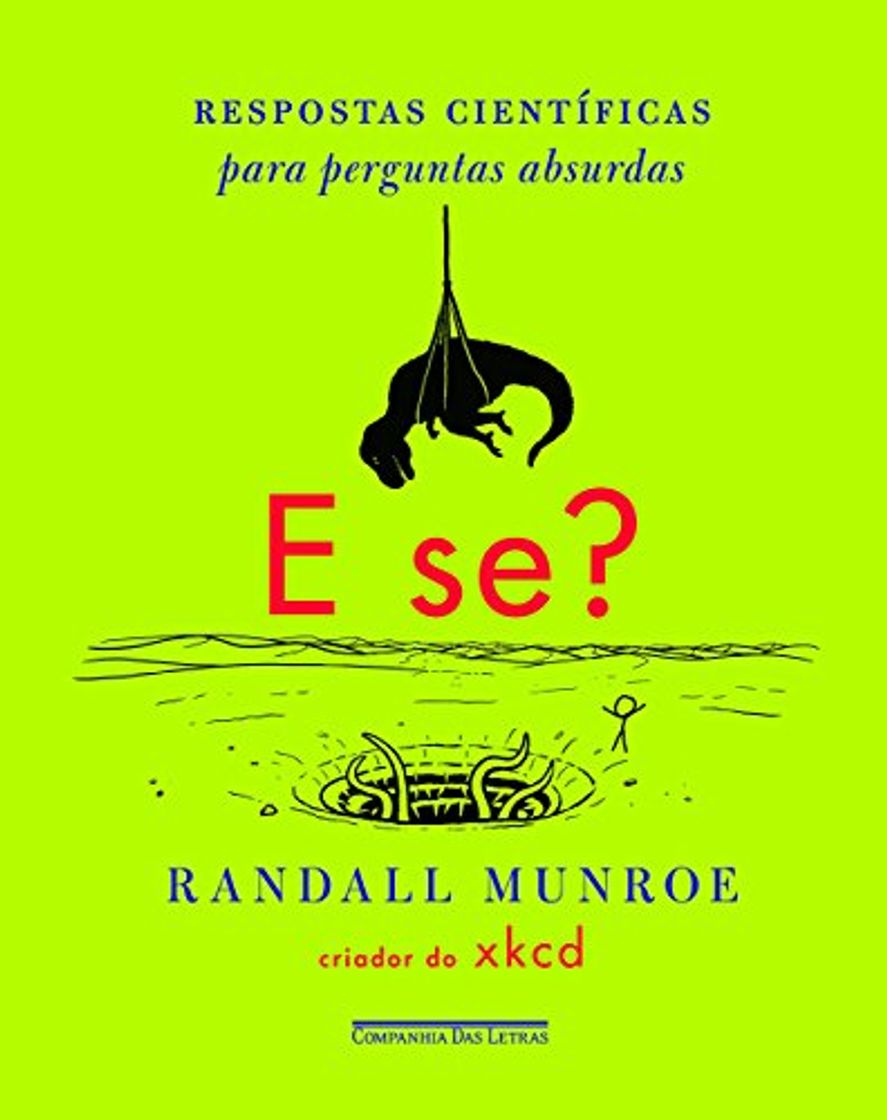 Libros E Se? - Respostas científicas para perguntas absurdas