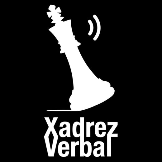 Podcast - Xadrez Verbal 