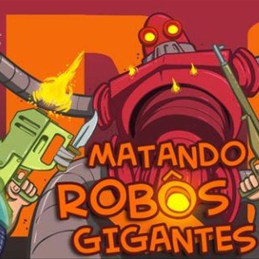 Podcast - Matando Robôs Gigantes