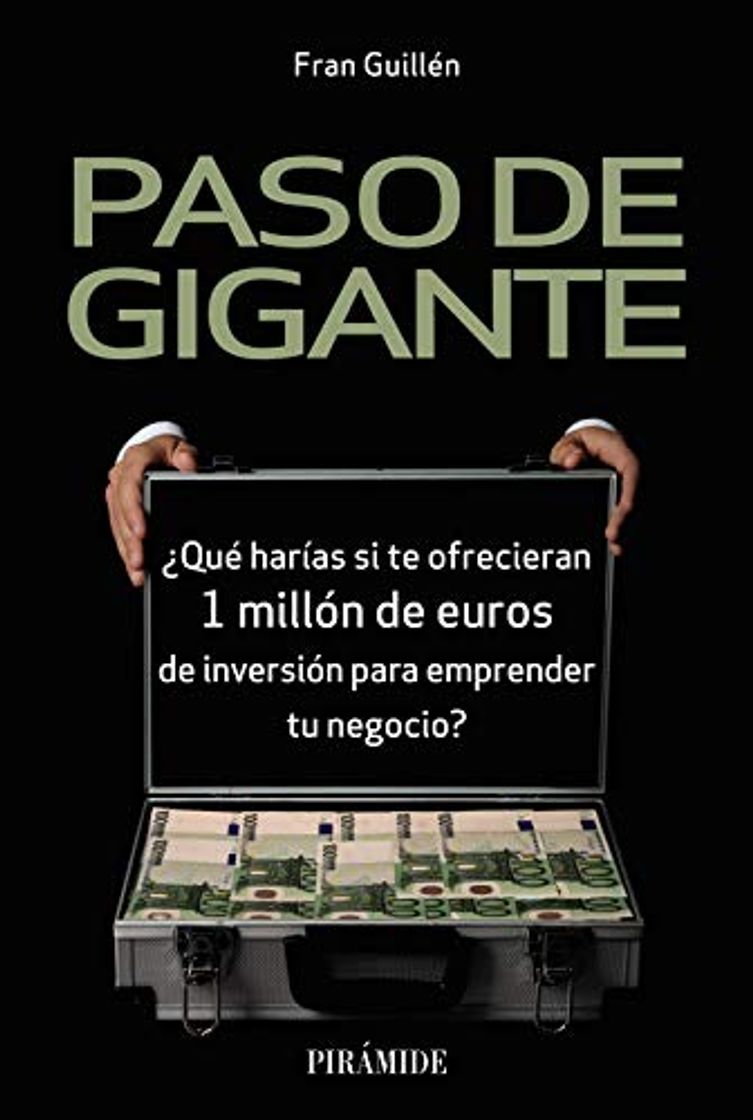 Book Paso de gigante: ¿Qué harías si te ofrecieran 1 millón de euros