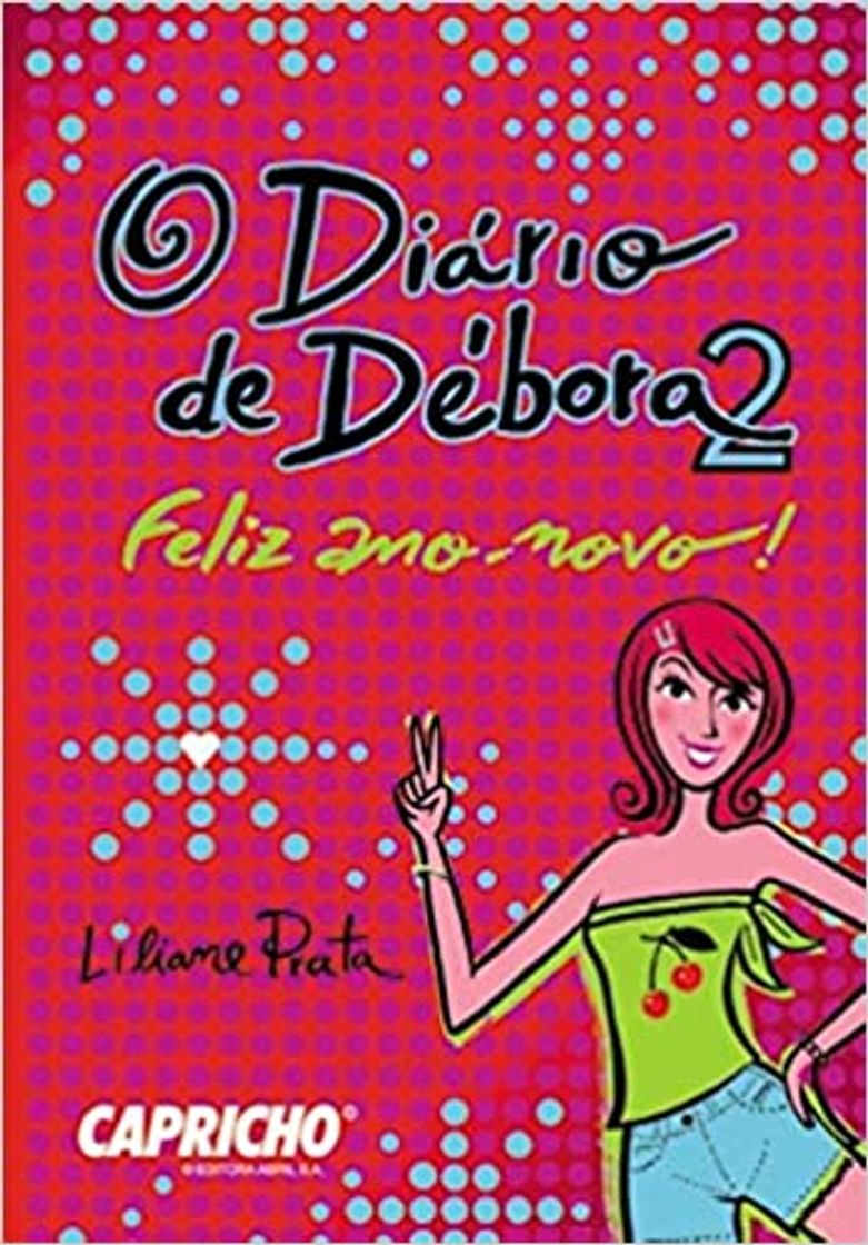 Libros Diário de Débora II - Feliz Ano Novo 