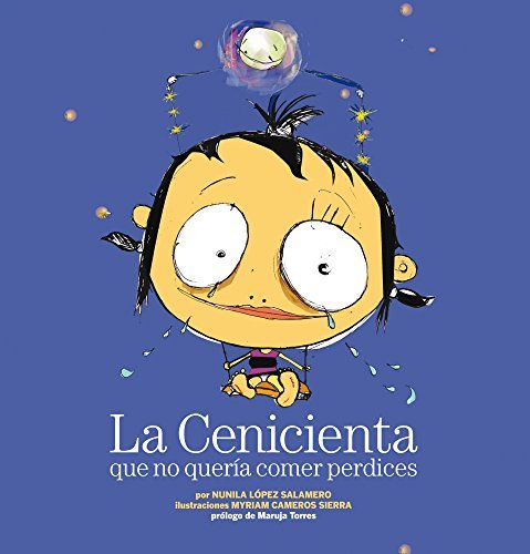 Libro La Cenicienta que no quería comer perdices