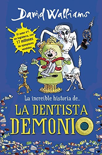 Libro La increíble historia de... La dentista demonio