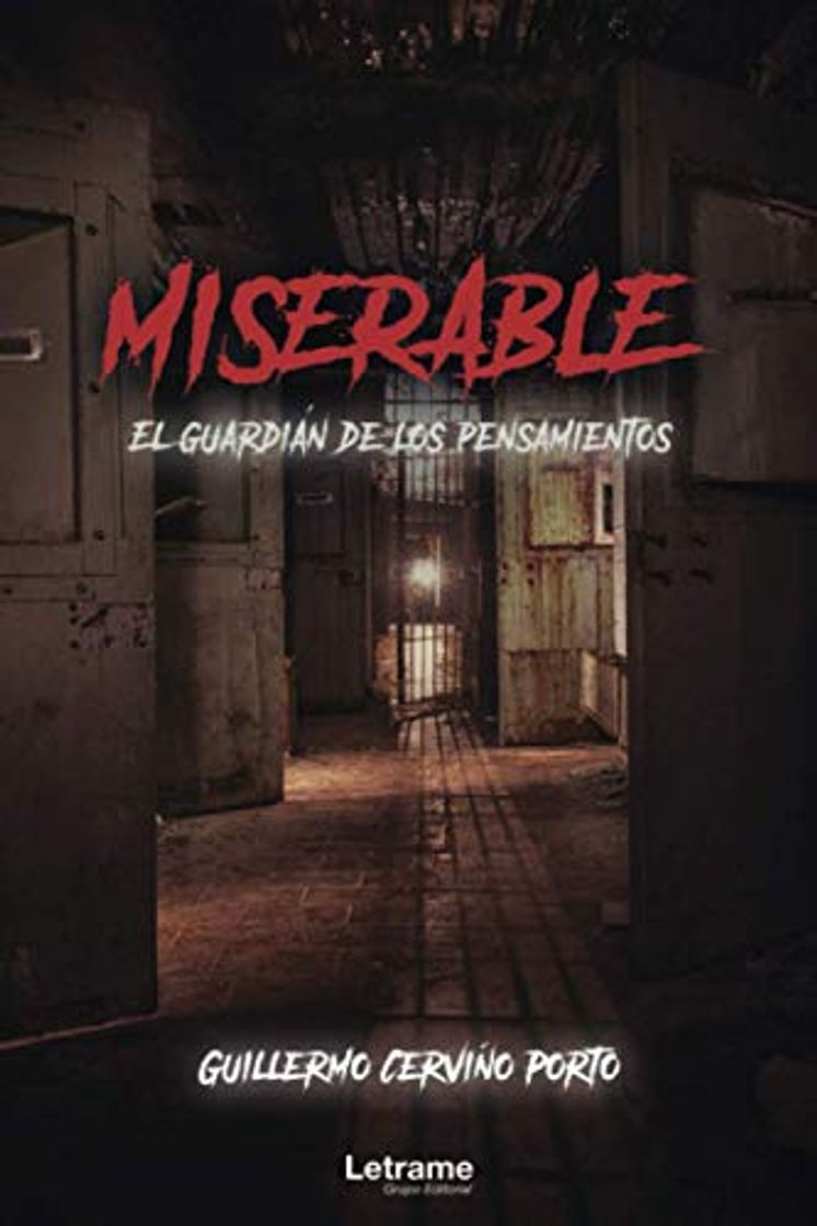 Book Miserable. El guardián de los pensamientos: 1