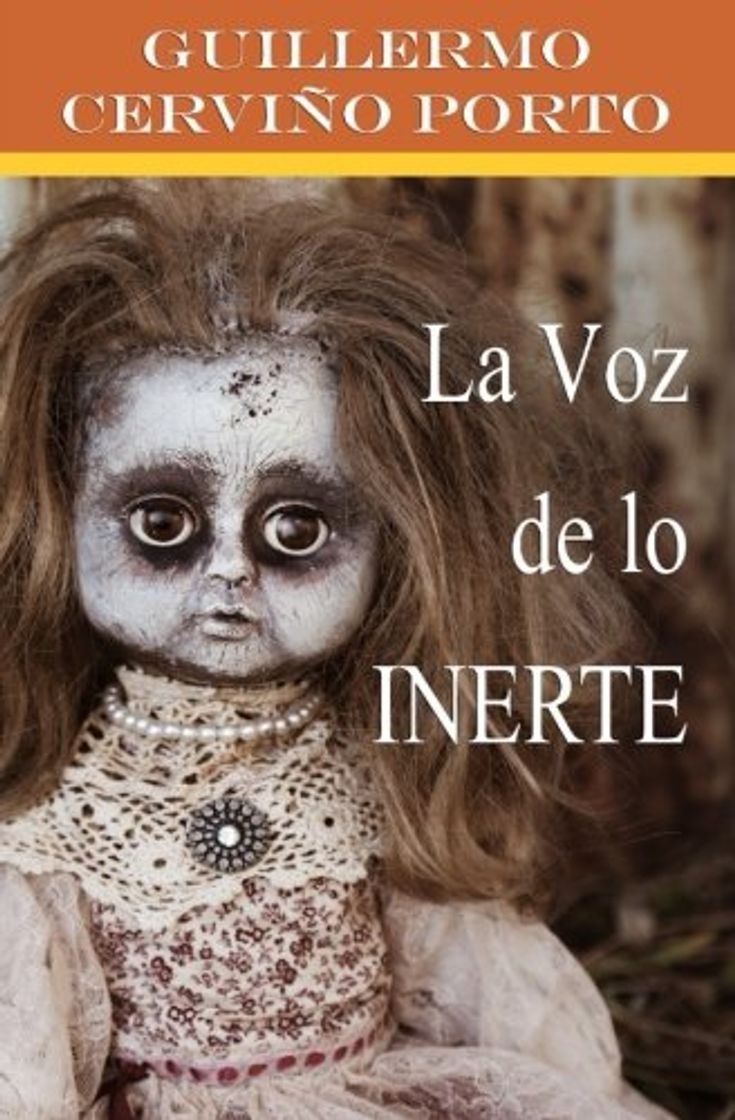 Book La voz de lo inerte: 1