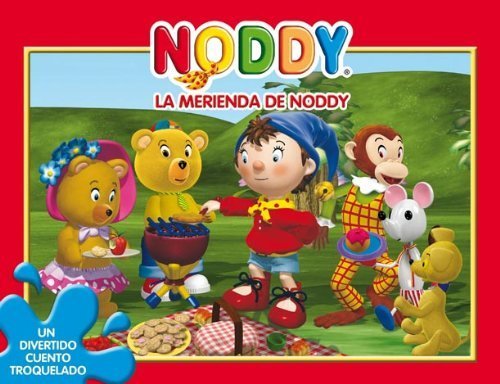Libro Noddy. La merienda de Noddy