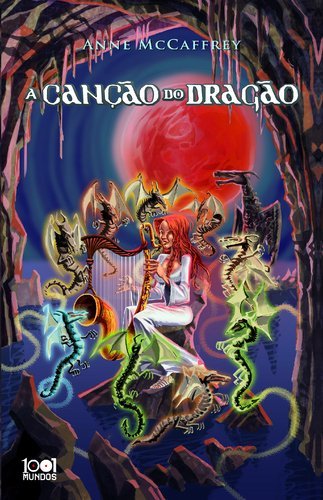 A Canção Do Dragão