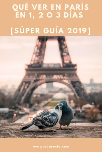 Qué ver en París en 1, 2 o 3 días【 GUÍA + CONSEJOS】