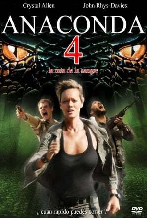 Película Anaconda 4: Rastro de sangre