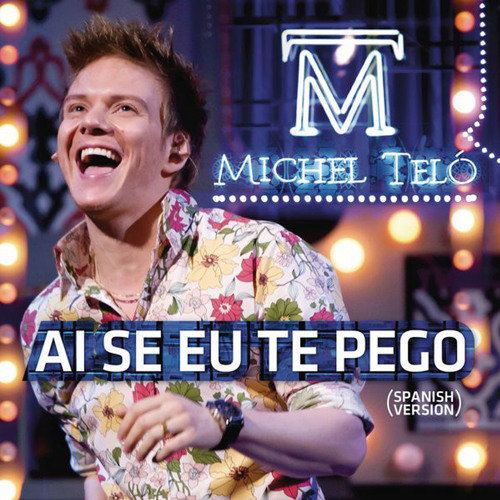 Moda Michel Teló - Aí se eu te pego