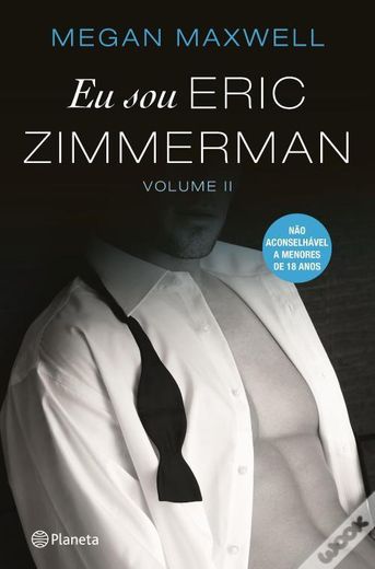 Eu sou Eric Zimmerman - volume 2