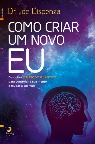 Book Como Criar Um Novo Eu