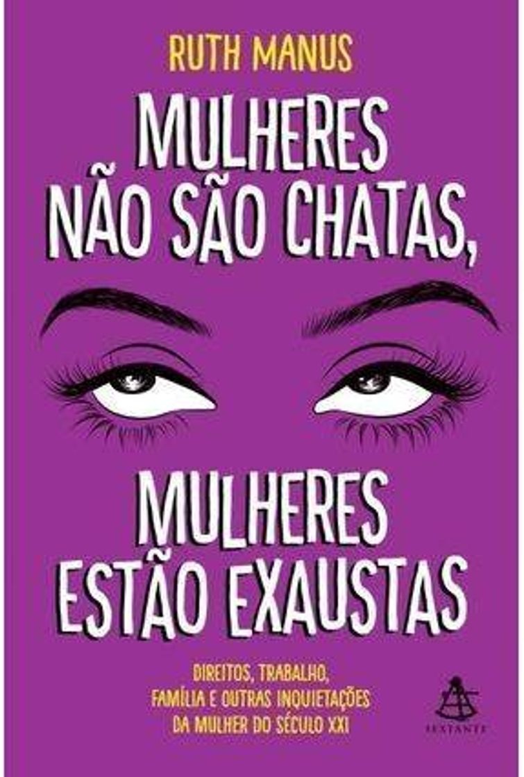 Libro Mulheres não são chatas, mulheres estão exaustas