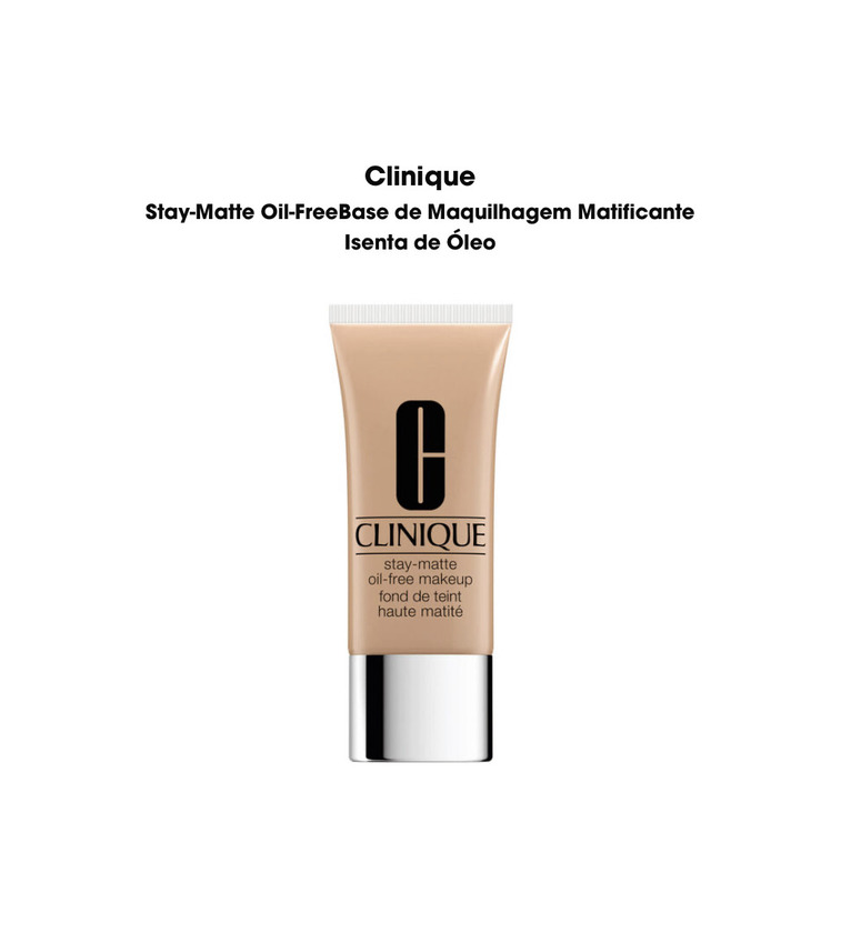 Product Clinique
Stay-Matte Oil-FreeBase de Maquilhagem Matificante 