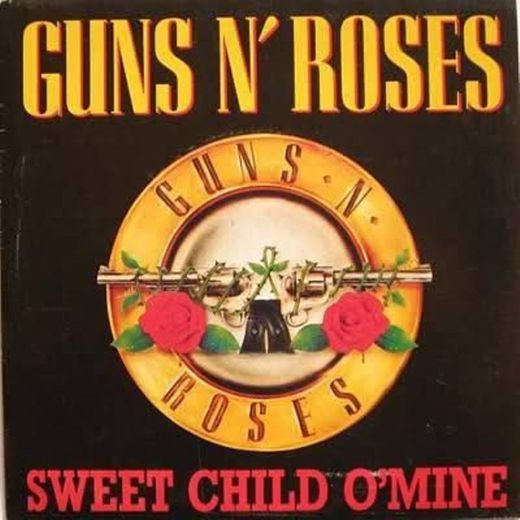 Guns N' Roses - Sweet Child O' Mine 