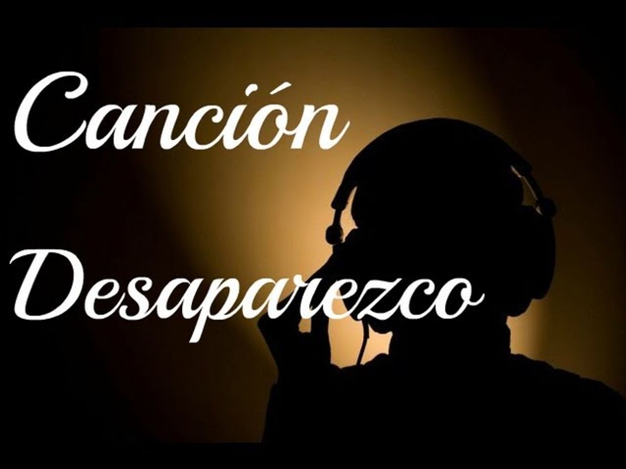 Canciones DESAPAREZCO - ALVAROHM