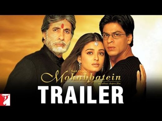 Mohabbatein | Official Trailer | Shah Rukh Khan - YouTube