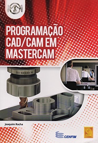 Libro Programação CAD/CAM em Mastercam