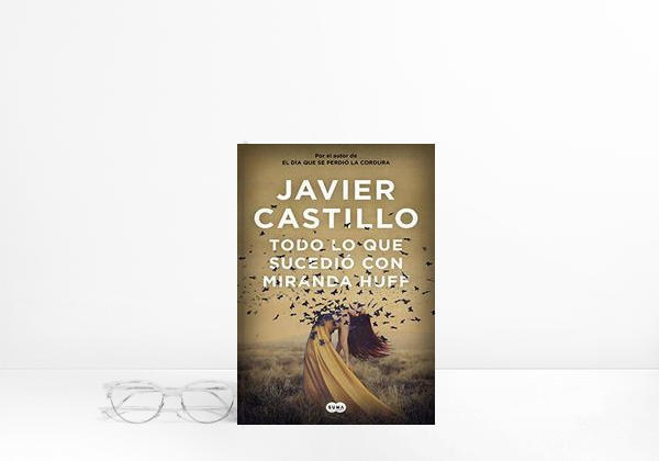 Book Todo lo que sucedió con Miranda Huff