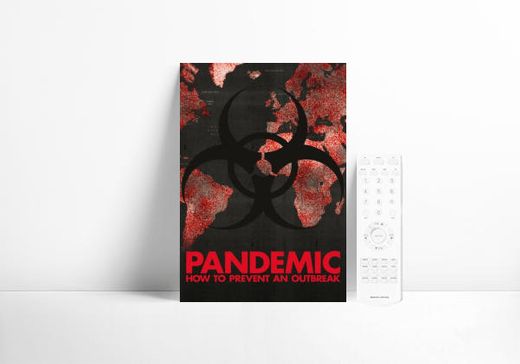 Pandemic: How to Prevent an Outbreak