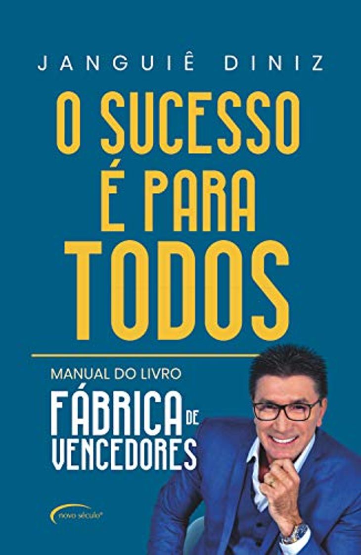 Book O sucesso é para todos: Manual do livro Fábrica de Vencedores