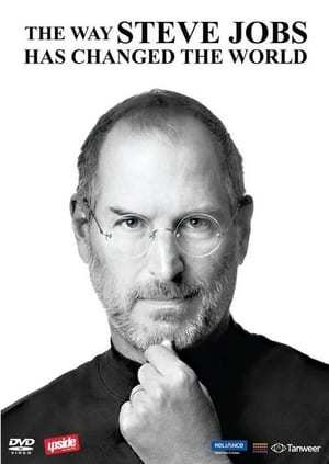 Movie The Way Steve Jobs Changed the World