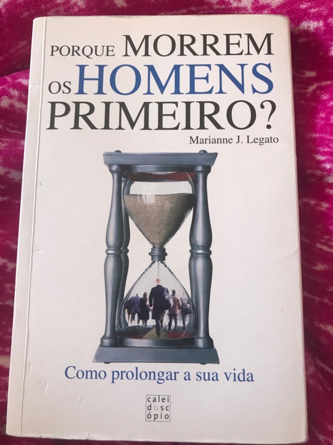 Books Porque Morrem os Homens Primeiro?