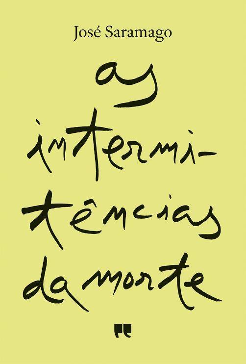 Las intermitencias de la muerte